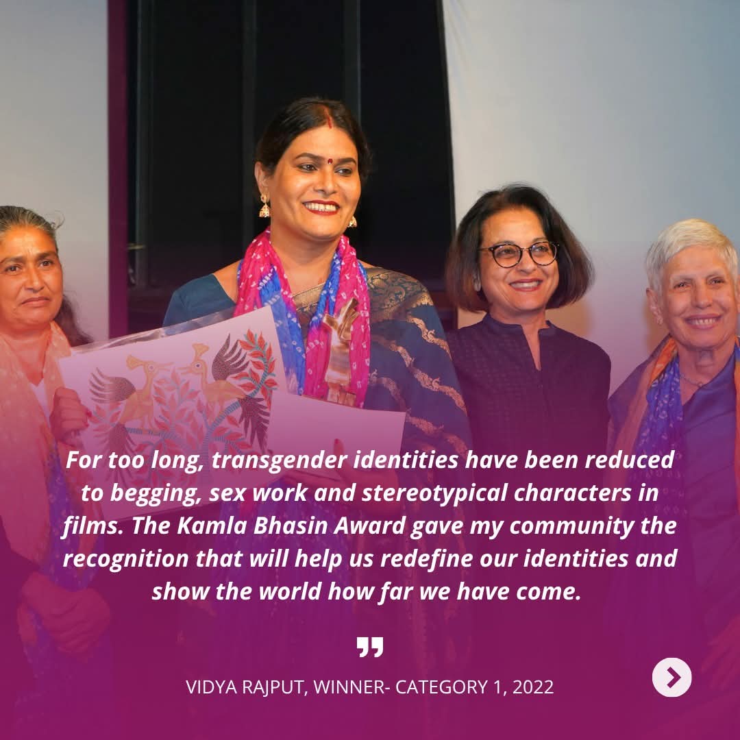 Kamla Bhasin Award recognizing leadership and advocacy for gender diversity and equality in South Asia.
